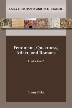 Feminism, Queerness, Affect, and Romans