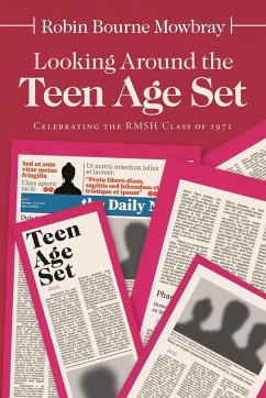 Looking Around the Teen Age Set - Mowbray, Robin Bourne
