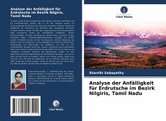 Analyse der Anfälligkeit für Erdrutsche im Bezirk Nilgiris, Tamil Nadu - Sabapathy, Shanthi