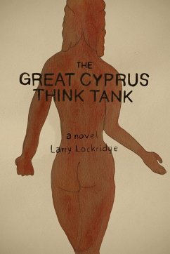 The Great Cyprus Think Tank - Lockridge, Larry