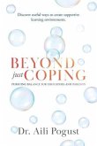 Beyond Just Coping: Pursuing Balance for Educators and Parents