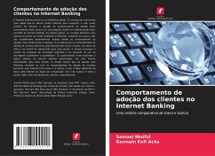 Comportamento de adoção dos clientes no Internet Banking - Ntsiful, Samuel;Kofi Acka, Germain