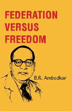 Federation Versus Freedom - Ambedkar, B. R.