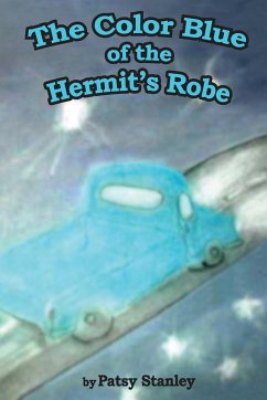 The Color Blue of the Hermits Robe - Stanley, Patsy