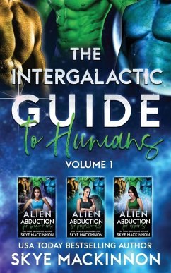 The Intergalactic Guide to Humans - Mackinnon, Skye