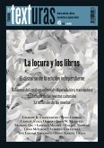 Texturas 45: La locura y los libros (eBook, ePUB)