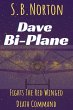 Dave Bi-Plane Fights the Red Winged... - Bild 1