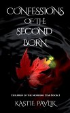 Confessions of the Second Born