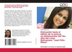 Motivación hacia el hábito de la lectura, en adolescentes del 3er. Año del Liceo Bolivariano ¿José Félix Ribas¿