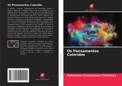 Os Pensamentos Coloridos - Chowdhury, Mohammad Asaduzzaman