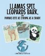 Llamas Spit, Leopards Bark, and Pandas... - Bild 1