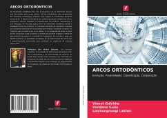 ARCOS ORTODÔNTICOS - Golchha, Vineet;Gulia, Vandana;Lakher, Lalchungnungi