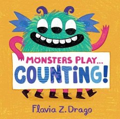 Monsters Play... Counting! - Drago, Flavia Z