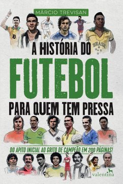 Cover A História do Futebol para quem tem pressa