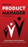 Pivot To Product Manager Pivot To Product Manager