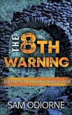 The Eighth Warning