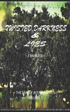 Twisted Darkness & Lies - Ware, J.