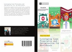 Leveraging Lean Principles and Optimization for the Healthcare - Wang, Teng Kuan