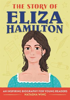 The Story of Eliza Hamilton - Wing, Natasha