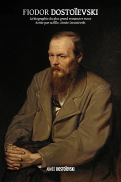 Fiodor Dostoïevski - Dostoïevski, Aimée