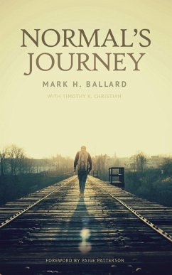 Normal's Journey - Ballard, Mark H; Christian, Timothy K