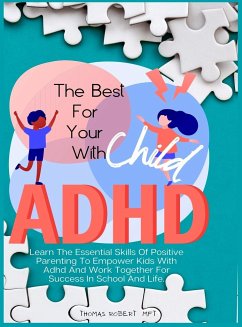 The Best For Your Child With Adhd - Robert Mft, Thomas