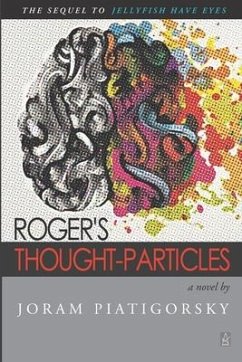 Roger's Thought-Particles - Piatigorsky, Joram