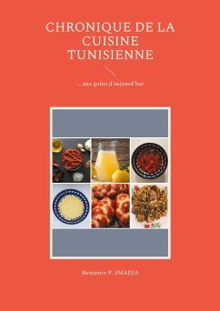 Chronique de la cuisine tunisienne d'antan - Smajda, Benjamin P.
