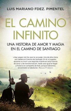 El Camino Infinito - Fernandez Pimentel, Luis Mariano