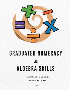 Graduated Numeracy and Algebra Skills - Aseervatham, Aloysius