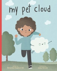 My Pet Cloud - Hill, Amanda Rawson