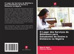 O Lugar dos Serviços de Biblioteca para Estudantes de Ensino à Distância na Nigéria