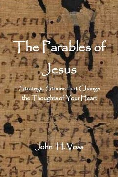 The Parables of Jesus - Voss, John