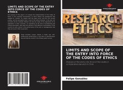 LIMITS AND SCOPE OF THE ENTRY INTO FORCE OF THE CODES OF ETHICS - González, Felipe