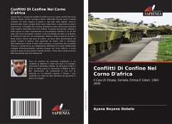 Conflitti Di Confine Nel Corno D'africa - Debelo, Ayana Beyene