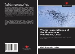 The bat assemblages of the Guamuhaya Mountains, Cuba - Hernández Muñoz, Abel