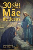 30 dias com a mãe de Jesus