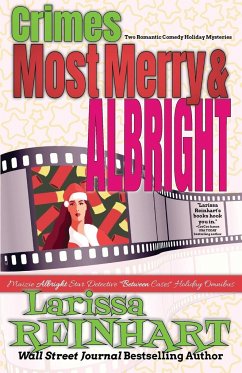 Crimes Most Merry And Albright - Reinhart, Larissa