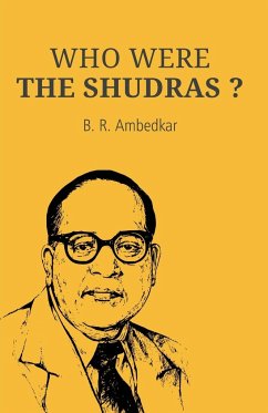 Who Were the Shudras - Ambedkar, B. R.
