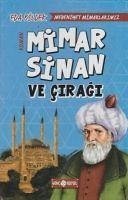 Mimar Sinan ve Ciragi - Bildek, Eda