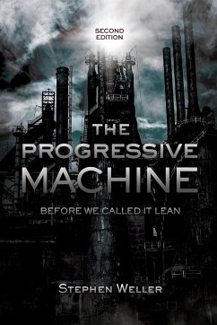 The Progressive Machine - Weller, Stephen