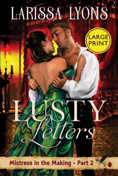 Lusty Letters - Large Print - Lyons, Larissa