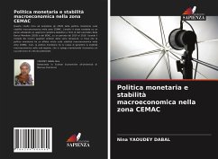 Politica monetaria e stabilità macroeconomica nella zona CEMAC - Yaoudey Dabal, Nina