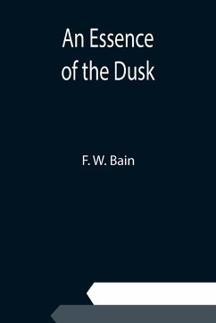 An Essence of the Dusk - W. Bain, F.