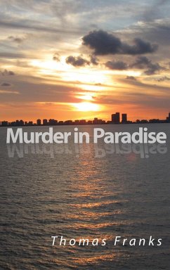 Murder in Paradise - Franks, Thomas