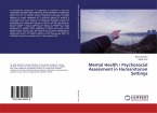Mental Health / Psychosocial Assessment in Humanitarian Settings
