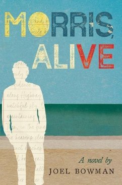Morris, Alive - Bowman, Joel