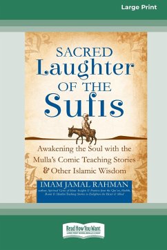Sacred Laughter of the Sufis - Rahman, Imam Jamal