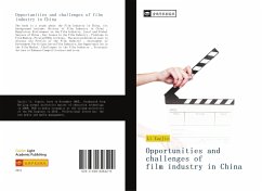 Opportunities and challenges of film industry in China - Li, XueJie