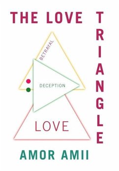 The Love Triangle - Amii, Amor